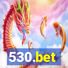 530.bet