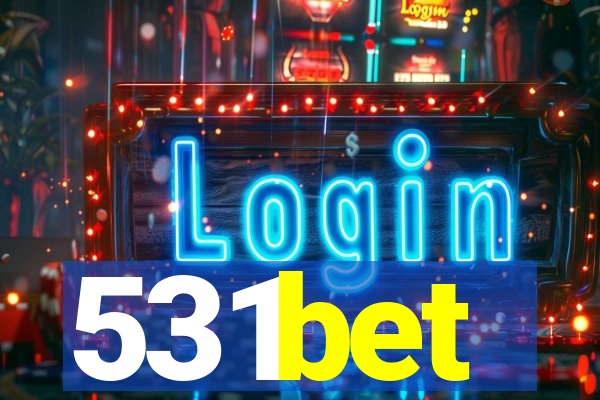 531bet