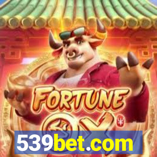 539bet.com