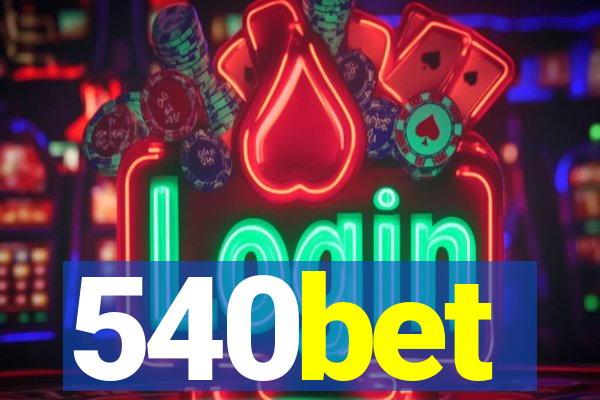 540bet