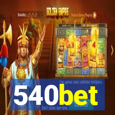 540bet