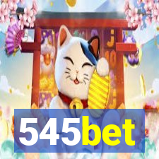 545bet