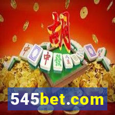 545bet.com