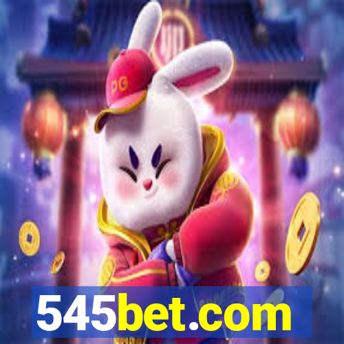 545bet.com