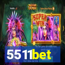 5511bet