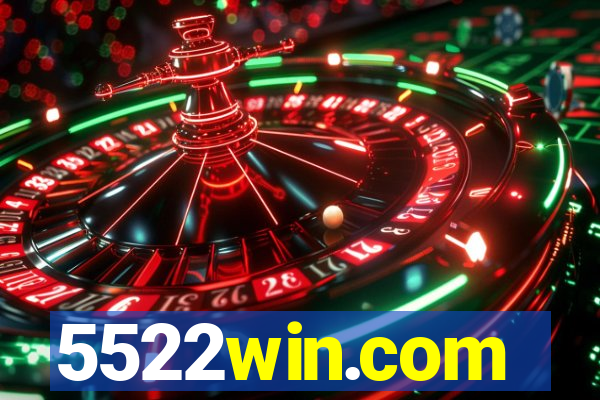 5522win.com