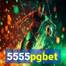 5555pgbet