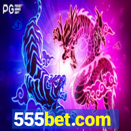 555bet.com