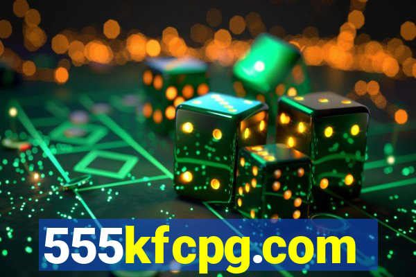 555kfcpg.com