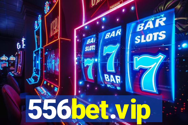 556bet.vip