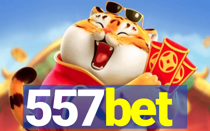 557bet