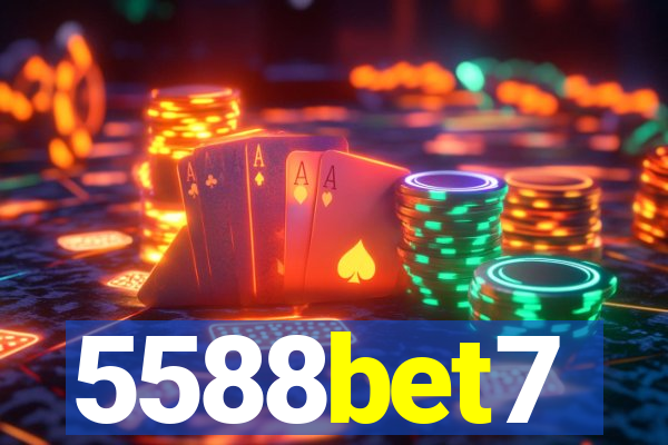 5588bet7