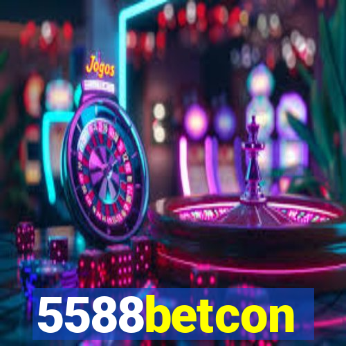 5588betcon