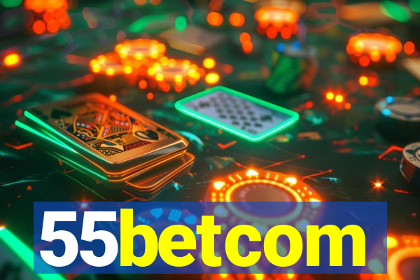 55betcom