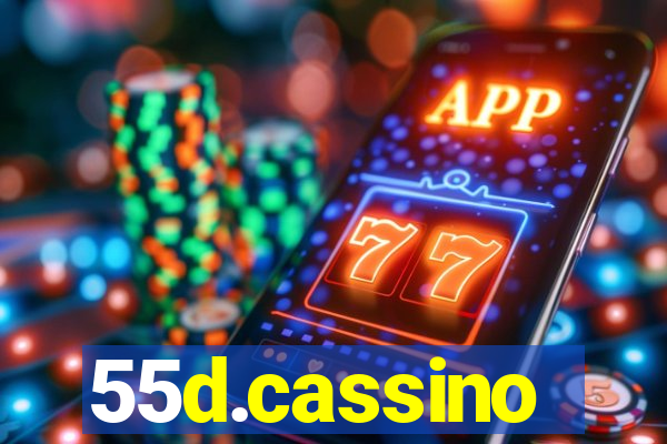 55d.cassino