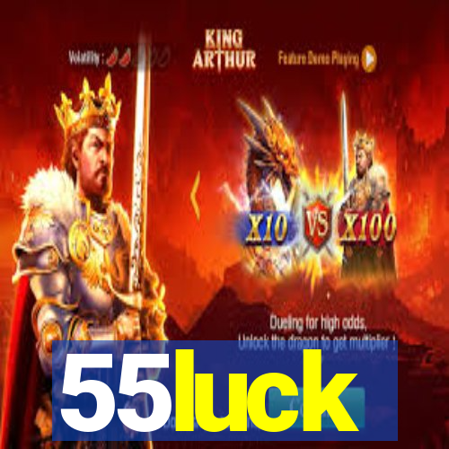 55luck