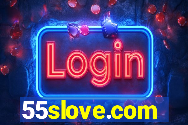 55slove.com