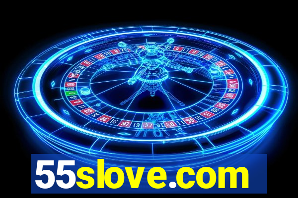 55slove.com