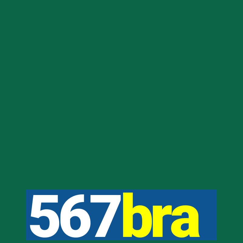 567bra