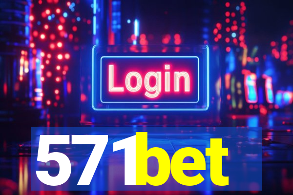 571bet