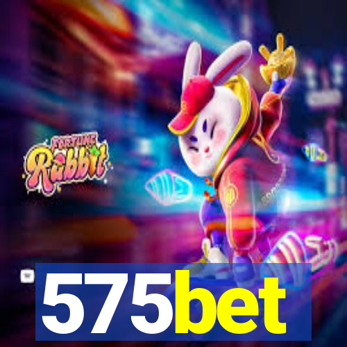 575bet