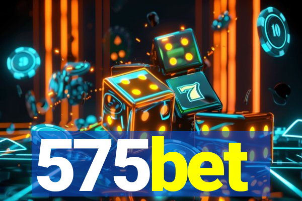 575bet