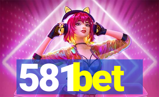 581bet