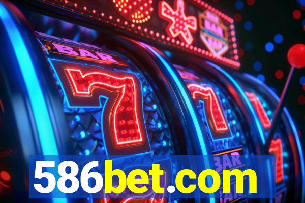 586bet.com