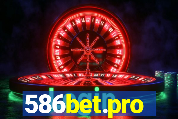 586bet.pro