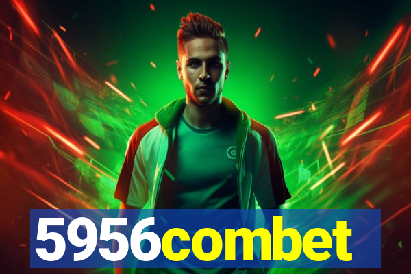 5956combet