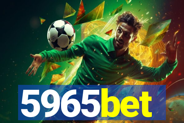 5965bet