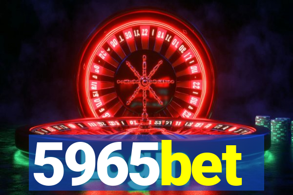 5965bet