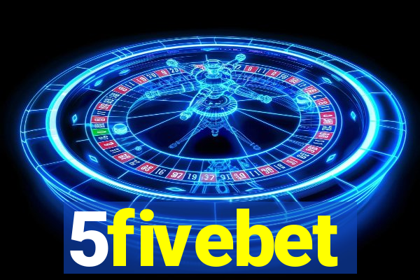 5fivebet