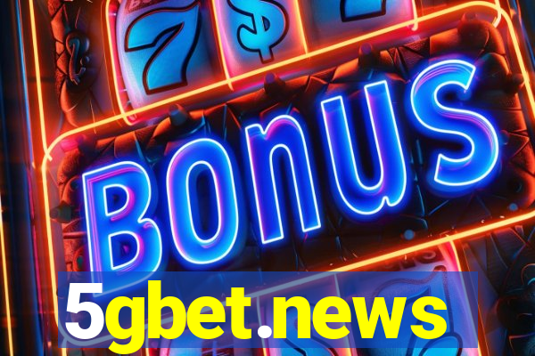 5gbet.news