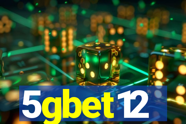 5gbet12