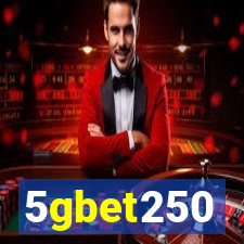 5gbet250