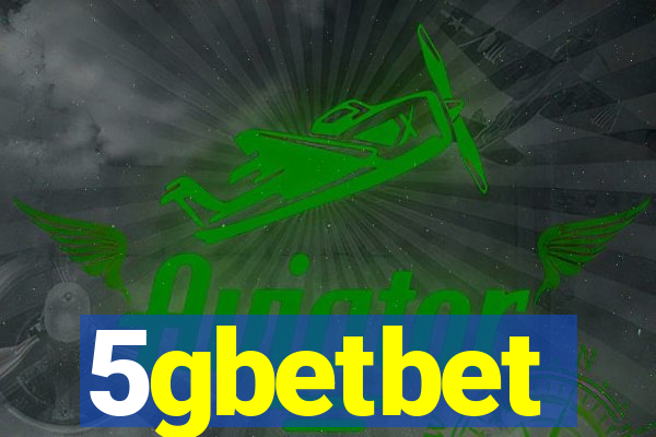 5gbetbet