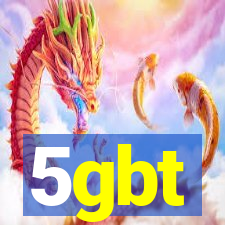 5gbt