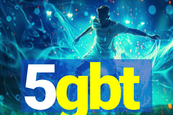 5gbt