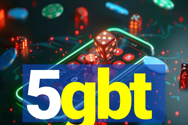 5gbt