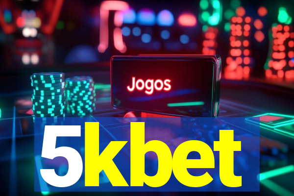 5kbet