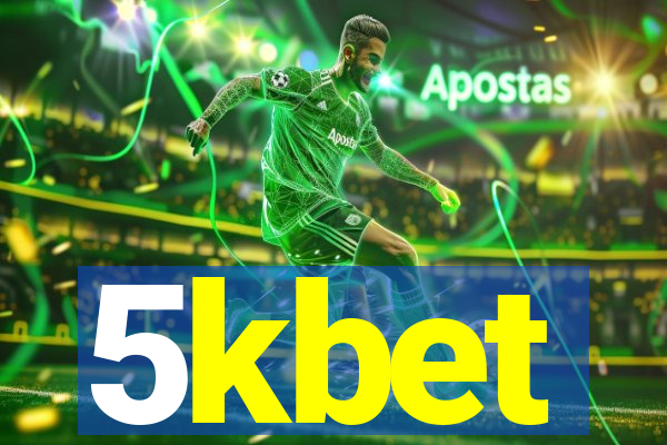 5kbet