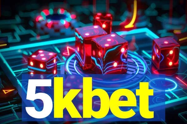 5kbet