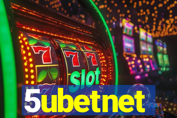 5ubetnet