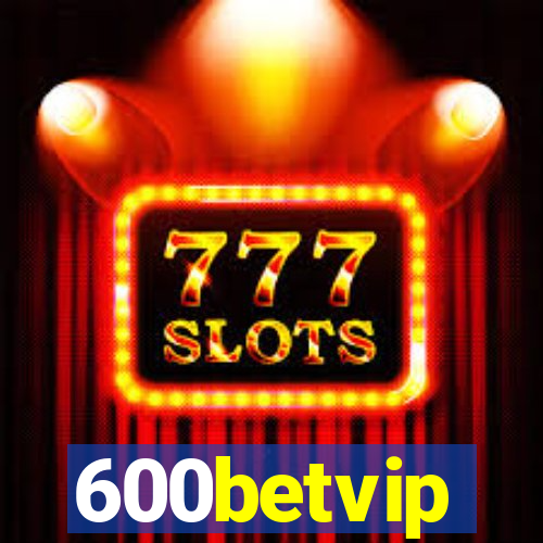 600betvip