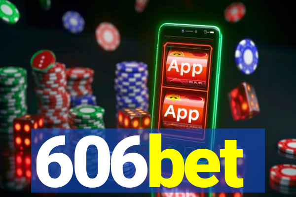 606bet