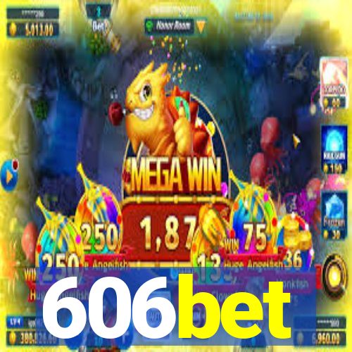 606bet