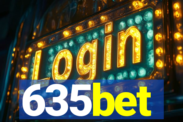 635bet