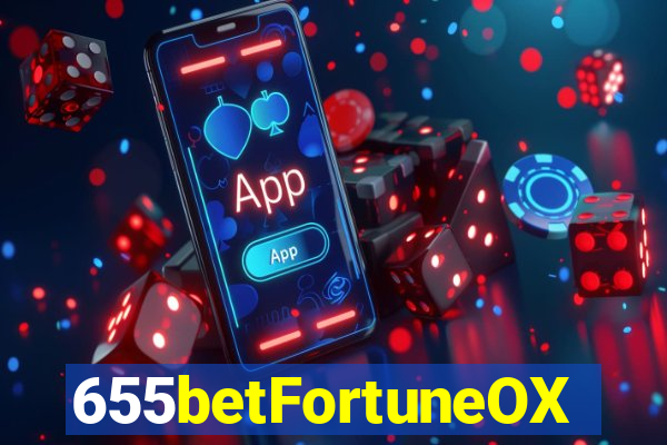 655betFortuneOX