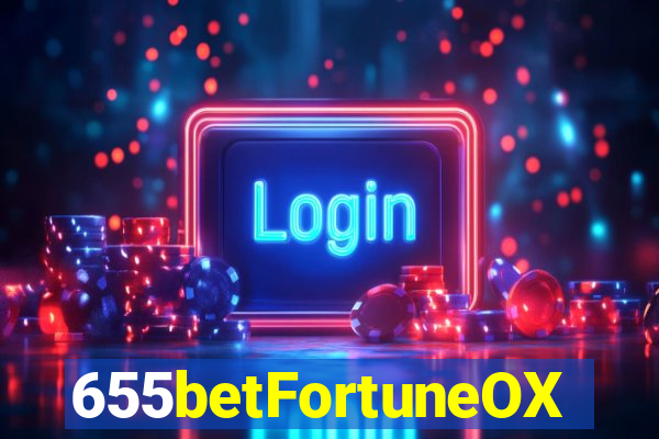 655betFortuneOX